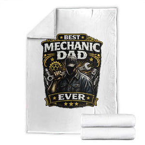 Best Mechanic Dad Ever Throw Blanket Auto Repair Fathers Day Graphic TS12 White Print Your Wear