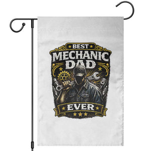 Best Mechanic Dad Ever Garden Flag Auto Repair Fathers Day Graphic TS12 White Print Your Wear