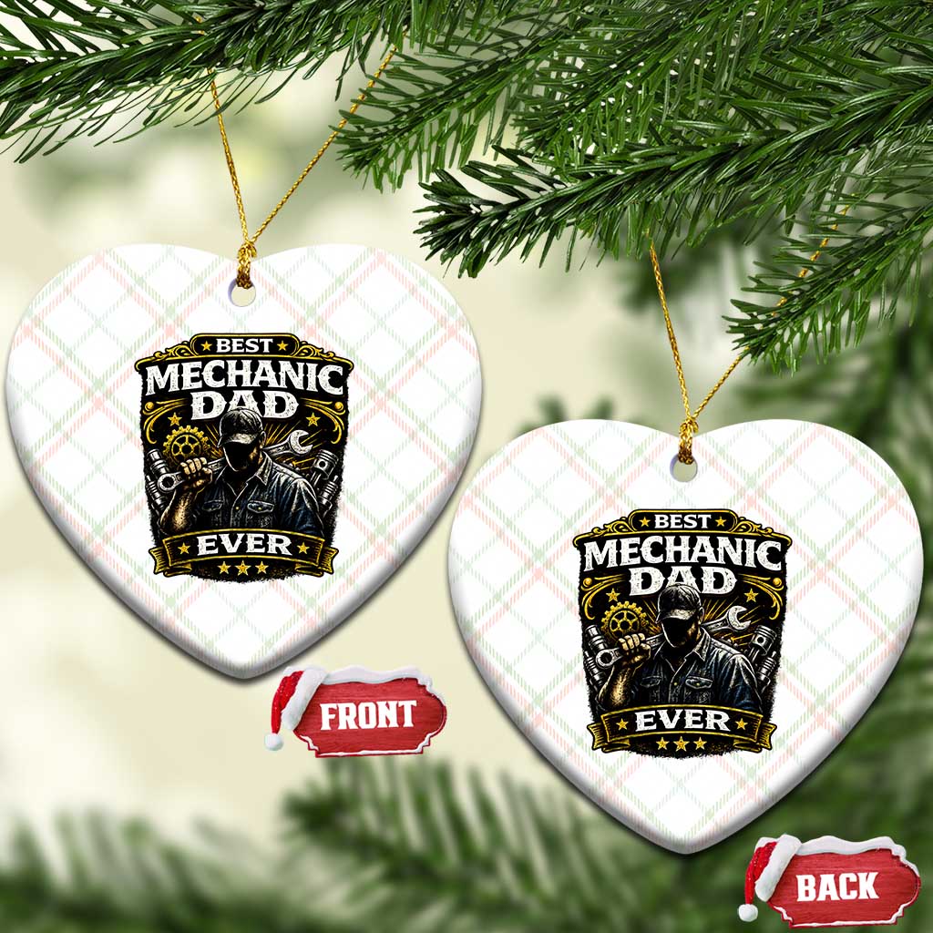 Best Mechanic Dad Ever Ceramic Ornament Auto Repair Fathers Day Graphic TS12 Print Your Wear