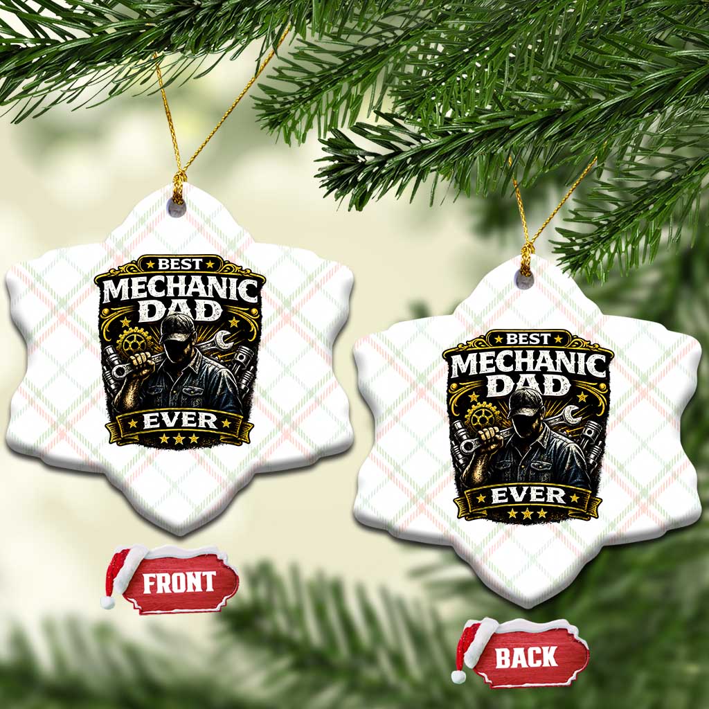 Best Mechanic Dad Ever Ceramic Ornament Auto Repair Fathers Day Graphic TS12 Print Your Wear