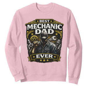 Best Mechanic Dad Ever Sweatshirt Auto Repair Fathers Day Graphic TS12 Light Pink Print Your Wear