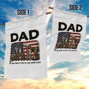 Mechanic Dad American Flag Garden Flag If He Cant Fix It No One Can TS12 Print Your Wear
