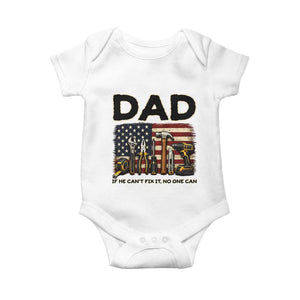 Mechanic Dad American Flag Baby Onesie If He Cant Fix It No One Can TS12 White Print Your Wear