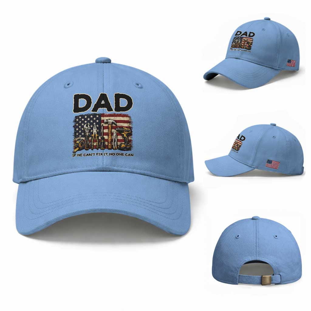Mechanic Dad American Flag Baseball Cap If He Cant Fix It No One Can TS12 Baseball Cap Universal Fit Light Blue Print Your Wear