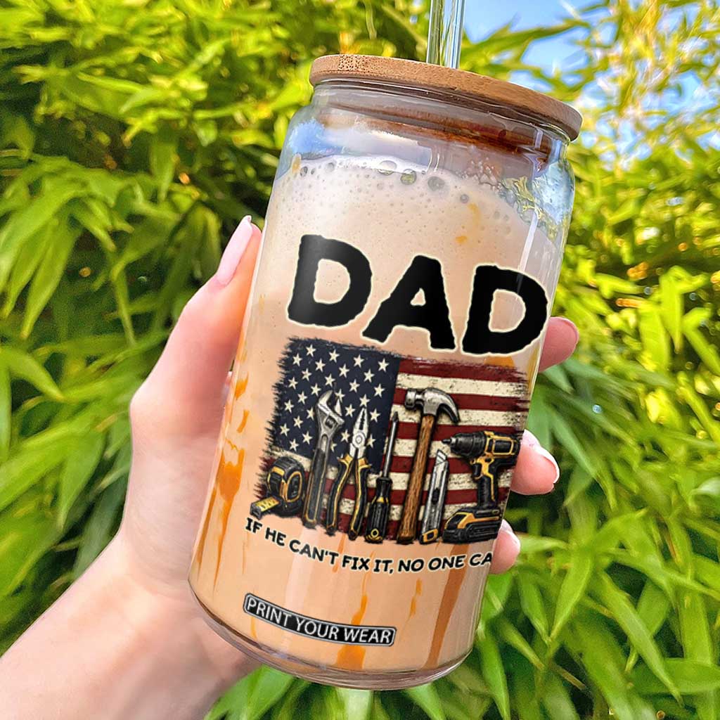 Mechanic Dad American Flag Glass Can If He Cant Fix It No One Can TS12 White Print Your Wear