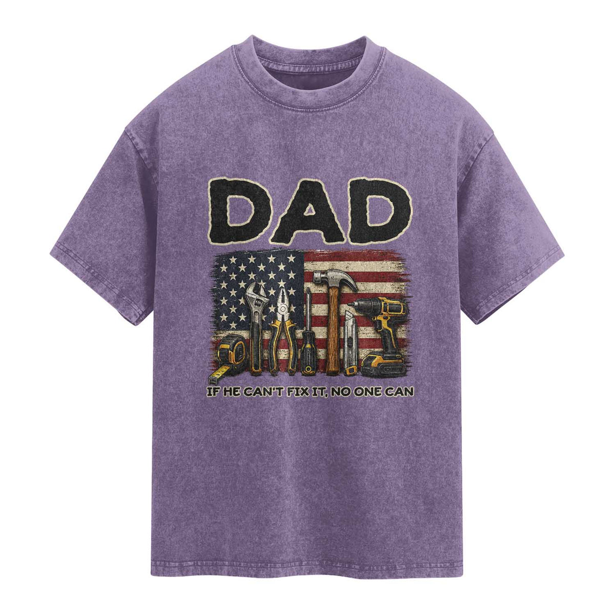 Mechanic Dad American Flag Washed Cotton T-Shirt If He Cant Fix It No One Can