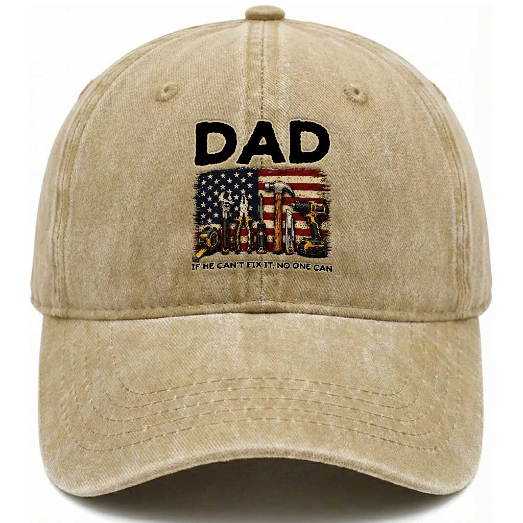 Mechanic Dad American Flag Washed Cotton Baseball Cap If He Cant Fix It No One Can TS12 Print Your Wear