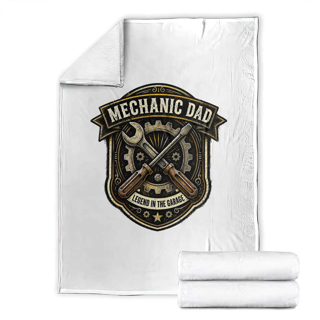 Mechanic Dad Legend In The Garage Throw Blanket Funny Auto Repair Fathers Day Gift TS12 White Print Your Wear