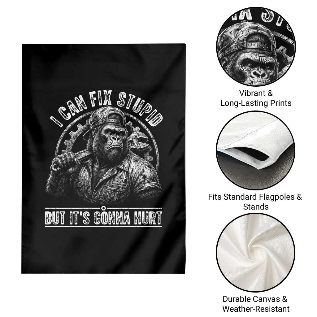 Funny Gorilla Mechanic Garden Flag I Can Fix Stupid But Its Gonna Hurt TS12 Print Your Wear