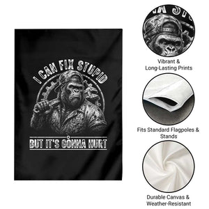 Funny Gorilla Mechanic Garden Flag I Can Fix Stupid But Its Gonna Hurt TS12 Print Your Wear