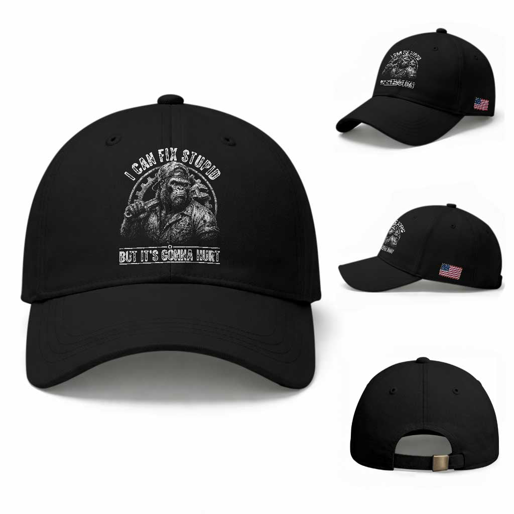 Funny Gorilla Mechanic Baseball Cap I Can Fix Stupid But Its Gonna Hurt TS12 Baseball Cap Universal Fit Black Print Your Wear