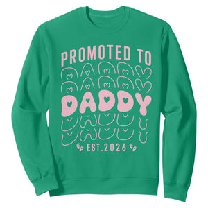 Promoted To Daddy 2026 New Girl Dad Sweatshirt First Time Fathers Day Gift TS12 Irish Green Print Your Wear