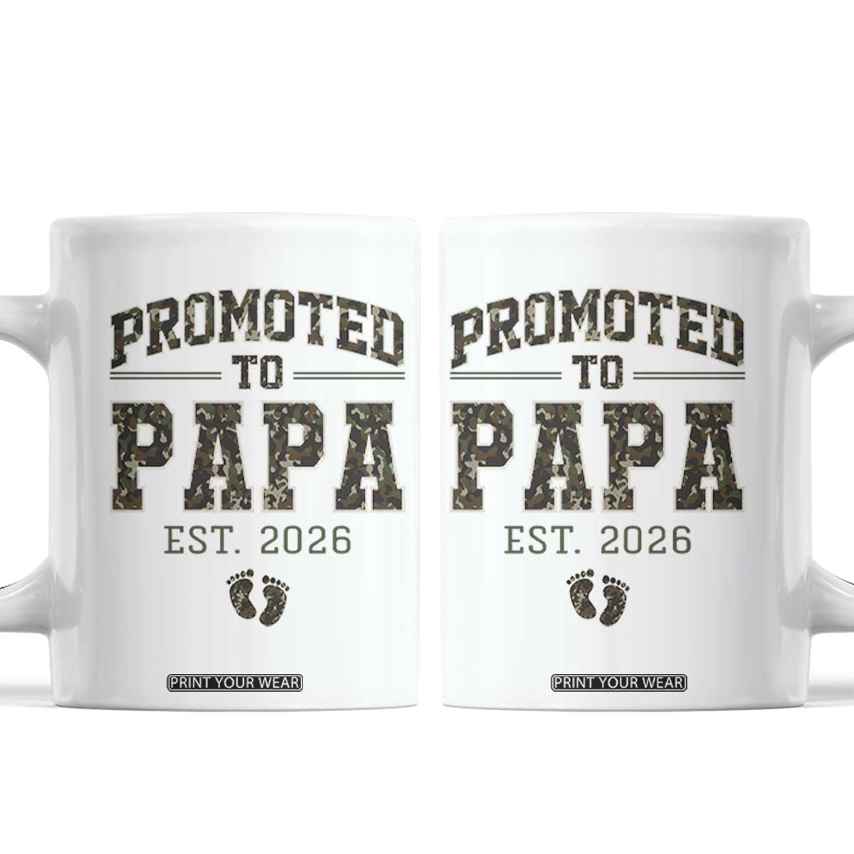 Promoted To Dad Est 2026 Camo Coffee Mug Hunting Style New Dad Gift Graphic TS12 White Print Your Wear