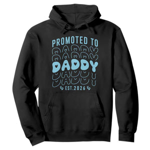 Promoted To Daddy 2026 New Boy Dad Hoodie First Time Fathers Day Gift TS12 Black Print Your Wear