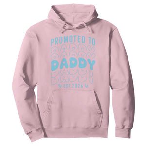 Promoted To Daddy 2026 New Boy Dad Hoodie First Time Fathers Day Gift TS12 Light Pink Print Your Wear