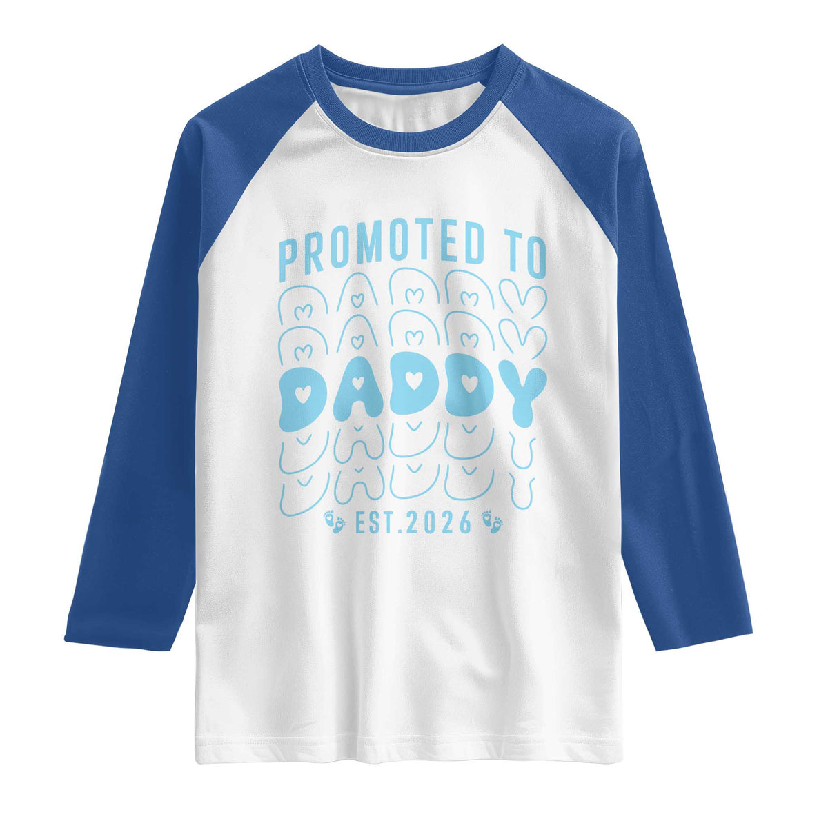 Promoted To Daddy 2026 New Boy Dad Raglan Shirt First Time Fathers Day Gift TS12 White Royal Print Your Wear
