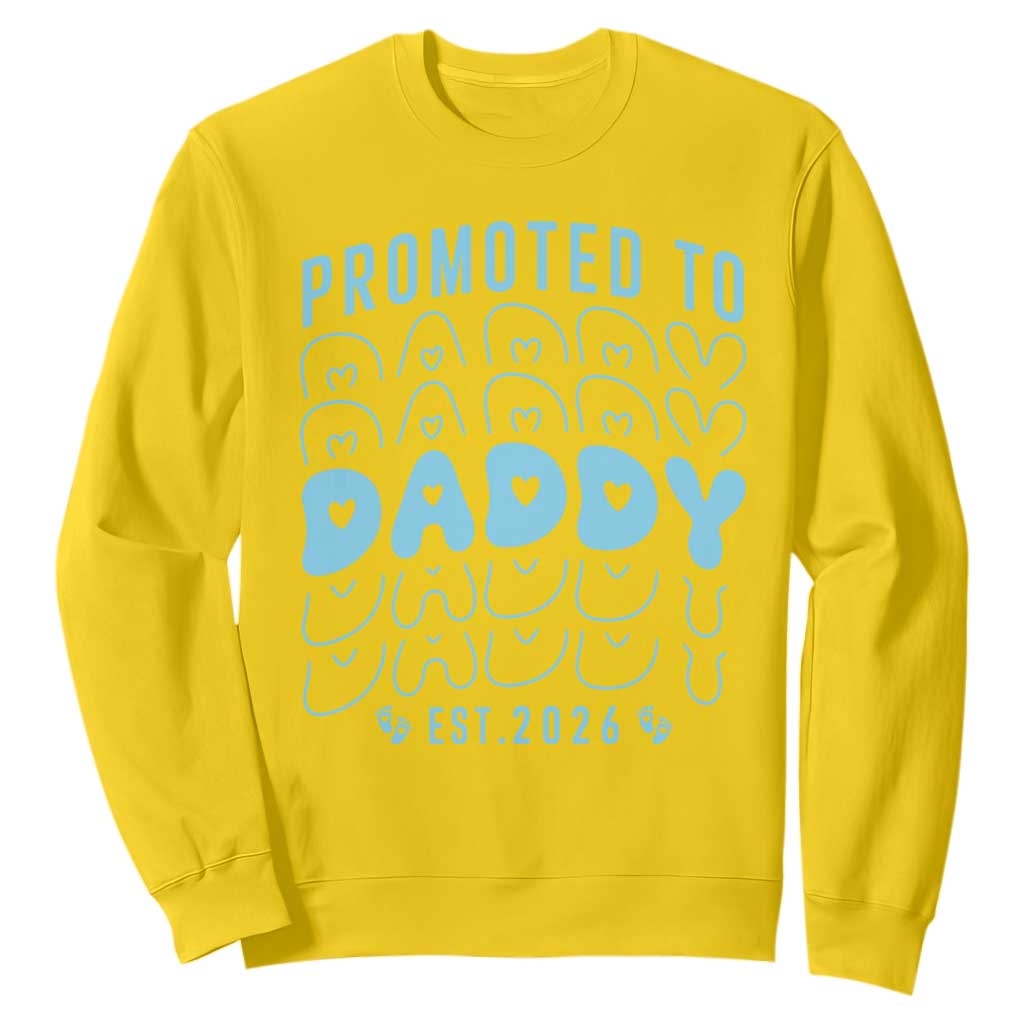 Promoted To Daddy 2026 New Boy Dad Sweatshirt First Time Fathers Day Gift TS12 Daisy Print Your Wear