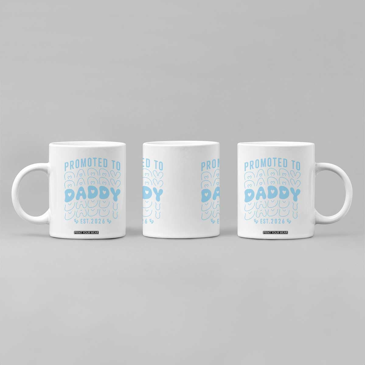Promoted To Daddy 2026 New Boy Dad Coffee Mug First Time Fathers Day Gift TS12 Print Your Wear