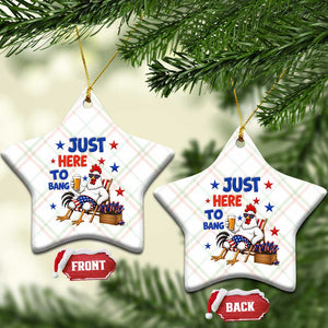 Funny Chicken 4th Of July Celebration Ceramic Ornament Just Here To Bang TS12 Print Your Wear