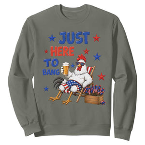 Funny Chicken 4th Of July Celebration Sweatshirt Just Here To Bang TS12 Military Green Print Your Wear