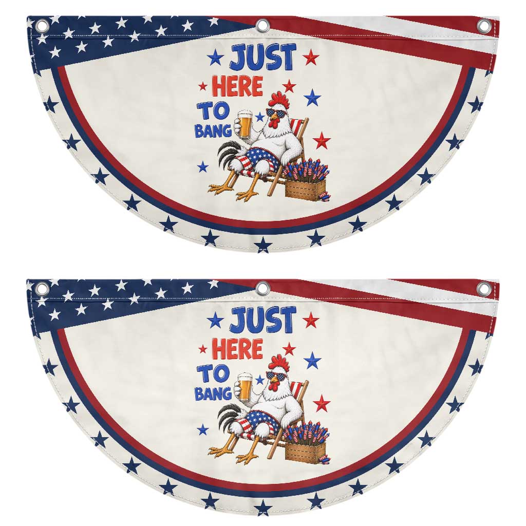 Funny Chicken 4th Of July Celebration Patriotic Fan Flag Just Here To Bang TS12 2pcs pack Classic Beige Print Your Wear