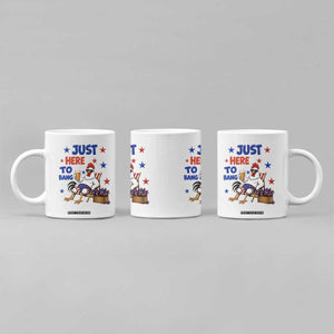 Funny Chicken 4th Of July Celebration Coffee Mug Just Here To Bang TS12 Print Your Wear