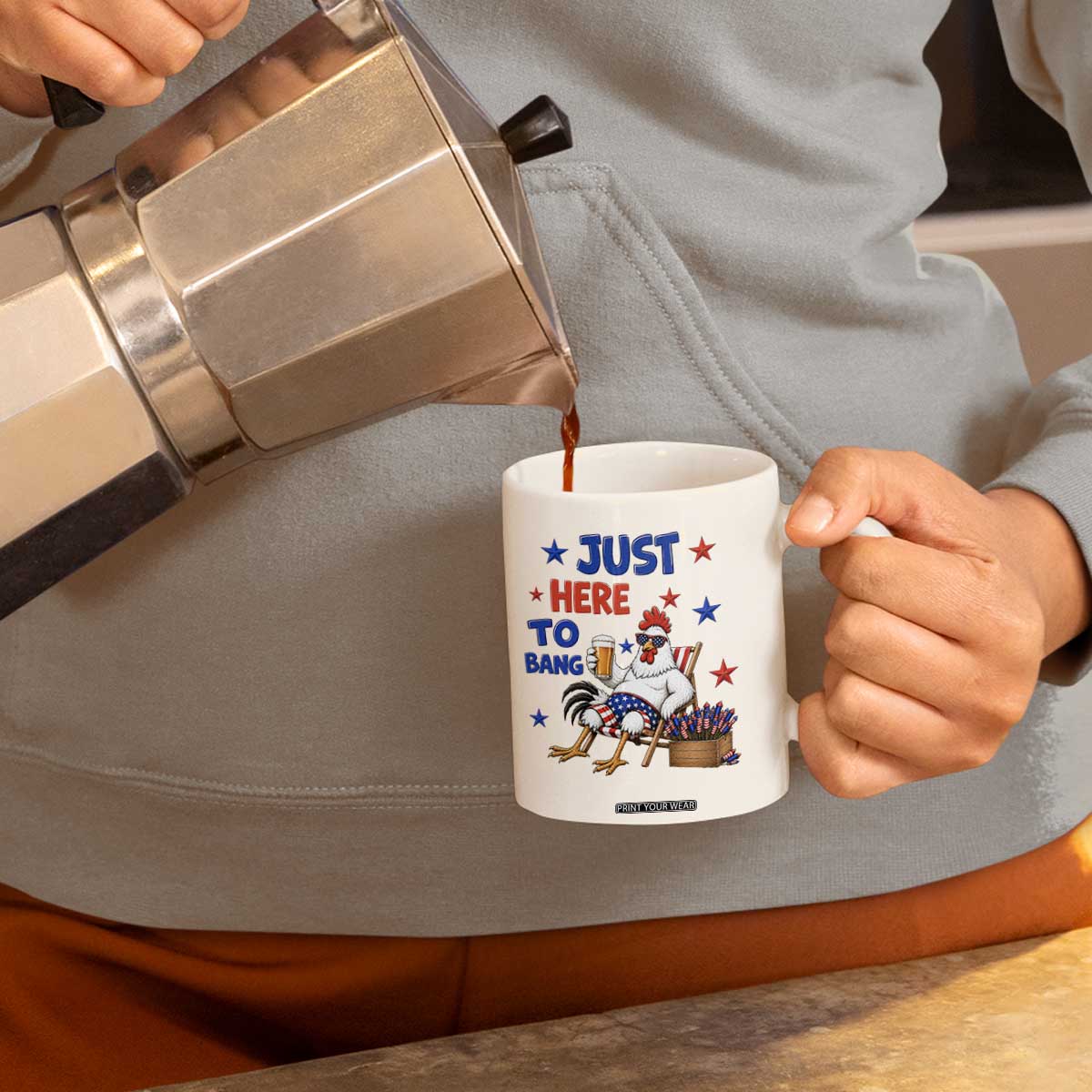 Funny Chicken 4th Of July Celebration Coffee Mug Just Here To Bang TS12 Print Your Wear
