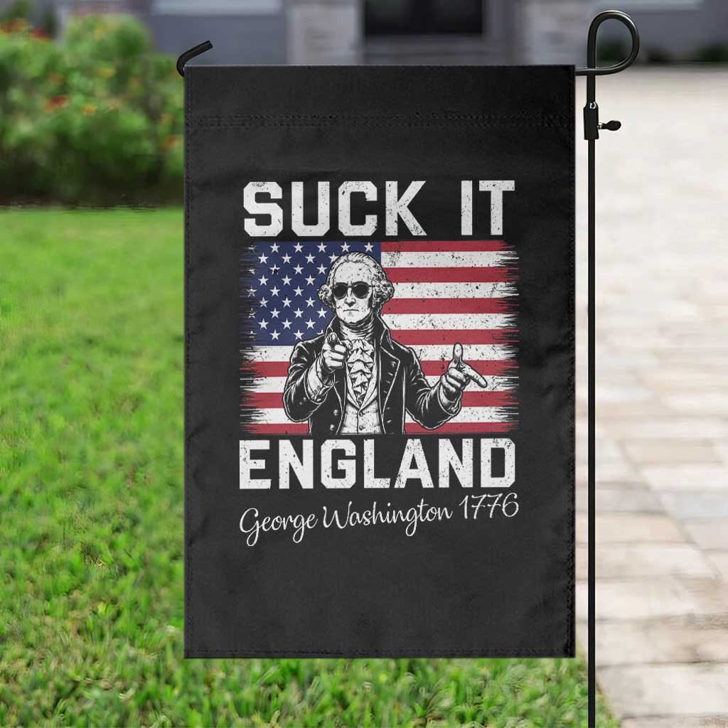 Funny 4th Of July George Washington Garden Flag Suck It England TS12 Print Your Wear