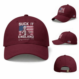 Funny 4th Of July George Washington Baseball Cap Suck It England TS12 Baseball Cap Universal Fit Maroon Print Your Wear