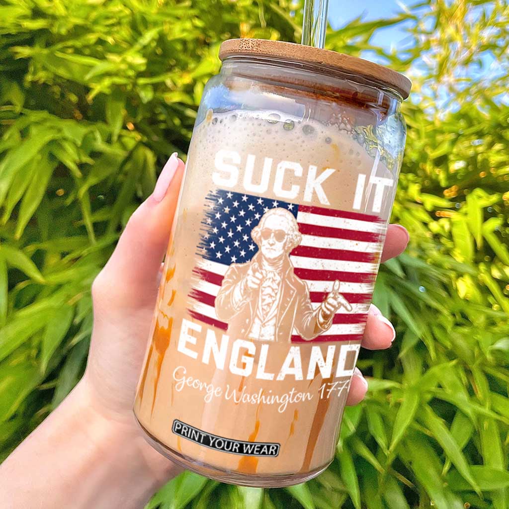Funny 4th Of July George Washington Glass Can Suck It England TS12 Black Print Your Wear