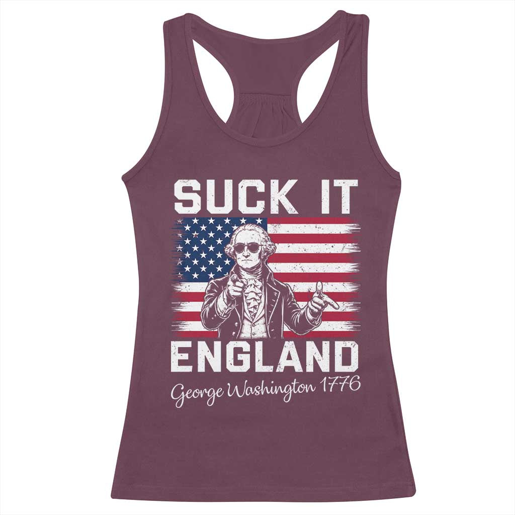 Funny 4th Of July George Washington Racerback Tank Top Suck It England TS12 Maroon Print Your Wear