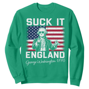 Funny 4th Of July George Washington Sweatshirt Suck It England TS12 Irish Green Print Your Wear