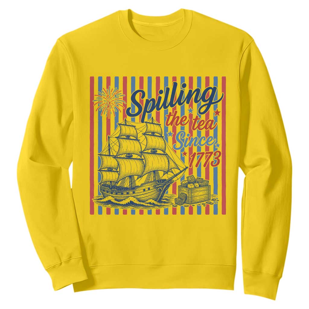 Spilling The Tea Since 1773 Sweatshirt Boston Tea Party USA History Humor TS12 Daisy Print Your Wear