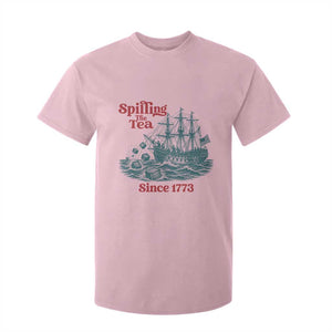 Spilling The Tea Since 1773 T Shirt For Kid American History Gift TS12 Light Pink Print Your Wear