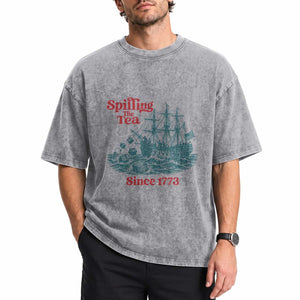 Spilling The Tea Since 1773 Washed Cotton T-Shirt American History Gift