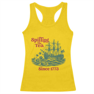 Spilling The Tea Since 1773 Racerback Tank Top American History Gift TS12 Daisy Print Your Wear