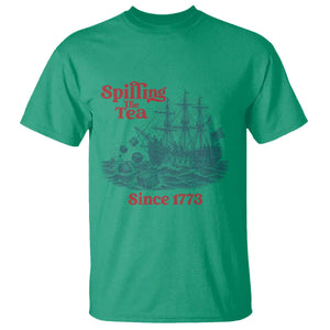 Spilling The Tea Since 1773 T Shirt American History Gift TS12 Irish Green Print Your Wear