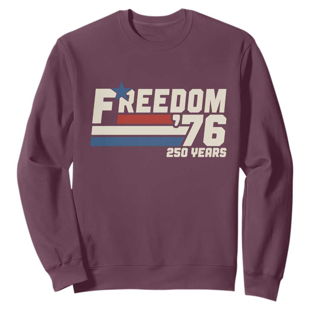 America Retro 250 Years Freedom USA 1776 2026 Sweatshirt TS12 Maroon Print Your Wear