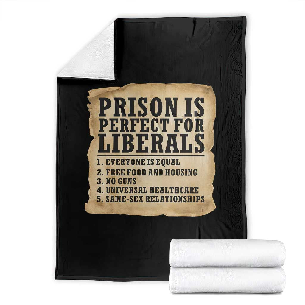 Vintage Prison Is Perfect For Liberals Throw Blanket Funny Political Graphic TS12 Black Print Your Wear