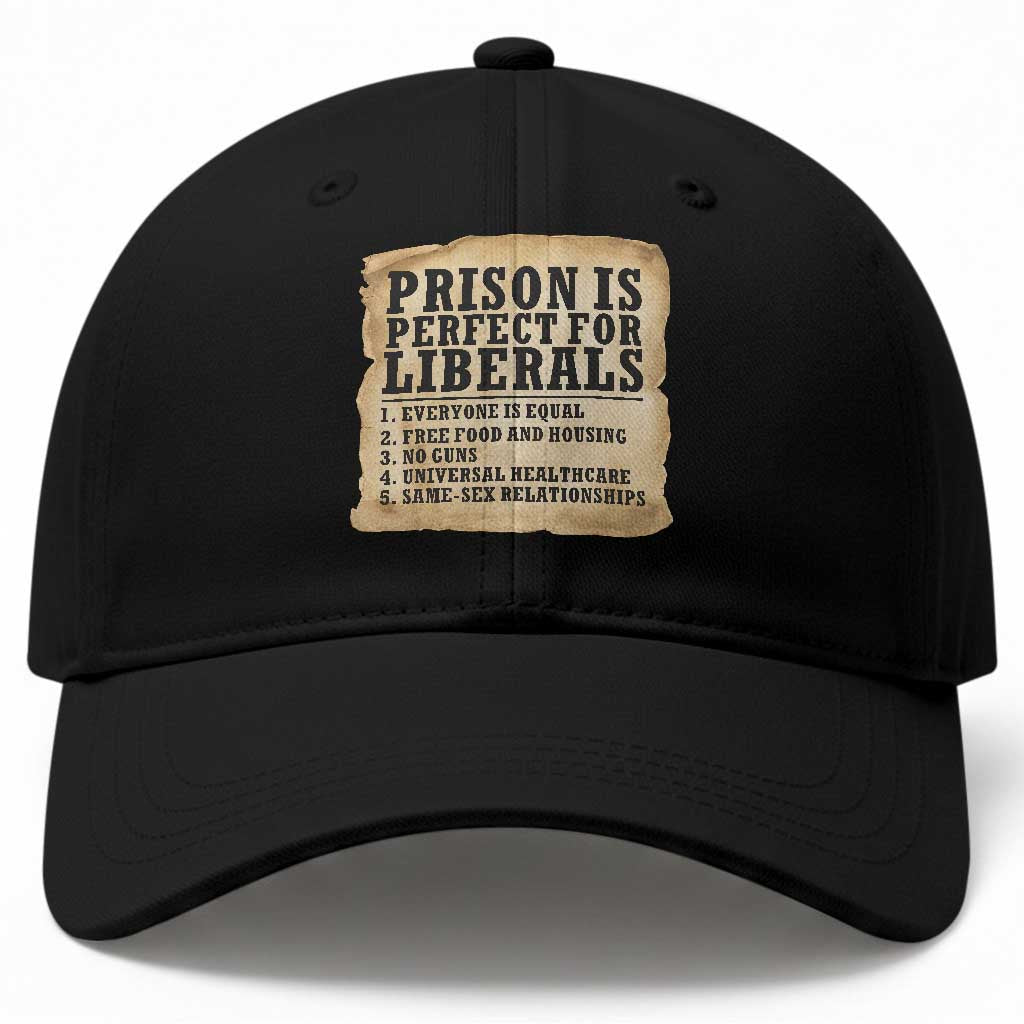 Vintage Prison Is Perfect For Liberals Baseball Cap Funny Political Graphic TS12 Print Your Wear