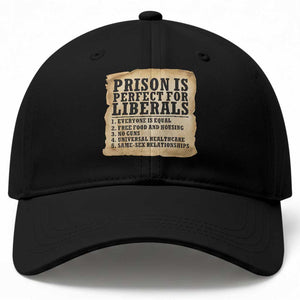Vintage Prison Is Perfect For Liberals Baseball Cap Funny Political Graphic TS12 Print Your Wear