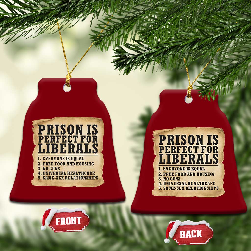 Vintage Prison Is Perfect For Liberals Ceramic Ornament Funny Political Graphic TS12 Print Your Wear