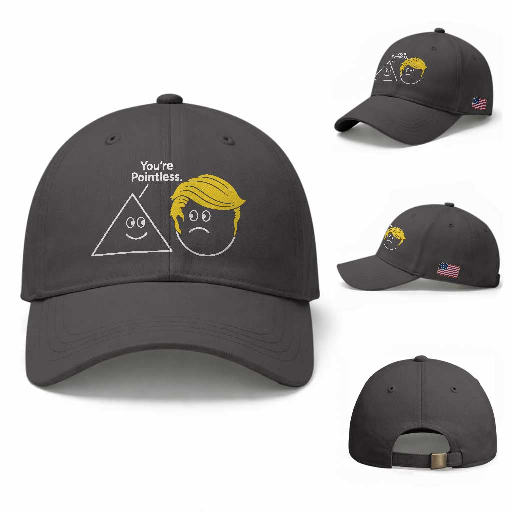 Funny Political Geometry Joke Baseball Cap Youre Pointless Graphic TS12 Baseball Cap Universal Fit Dark Gray Print Your Wear