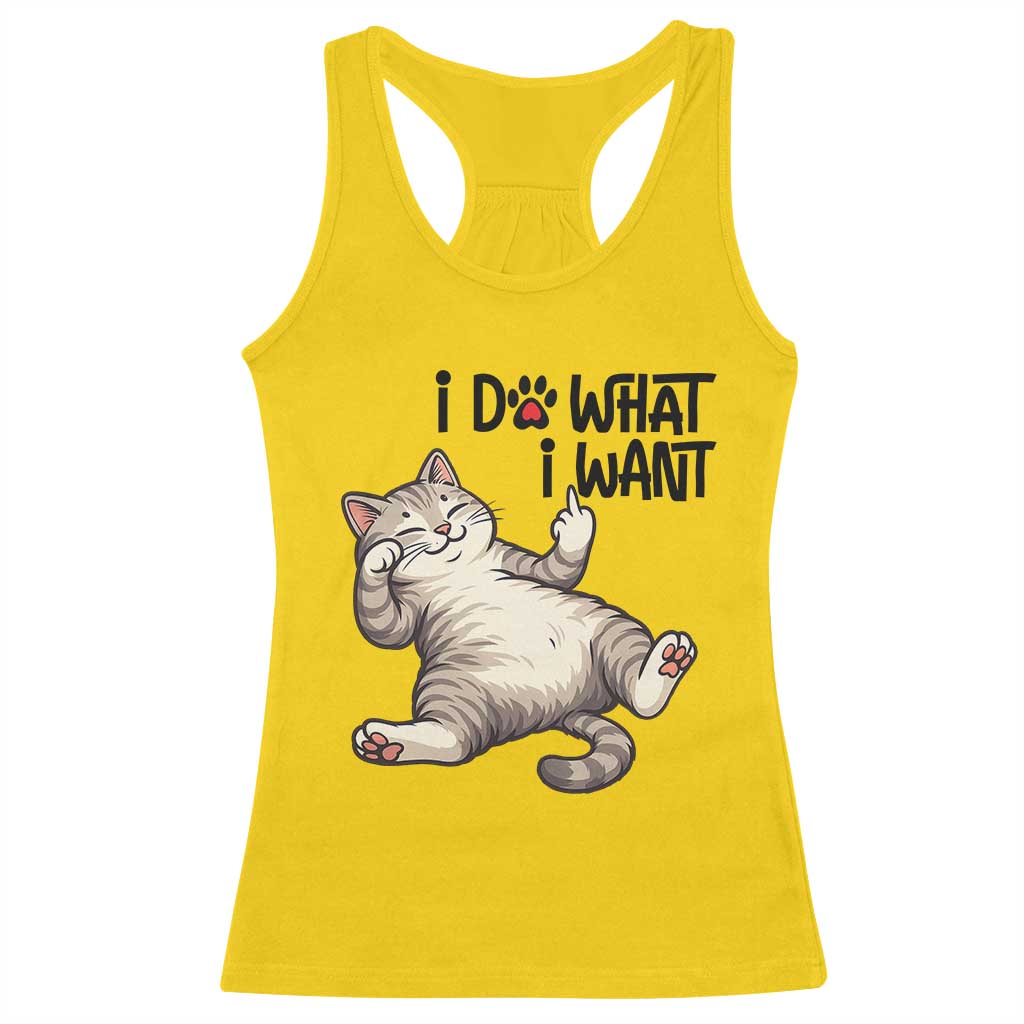 Cat Lover Racerback Tank Top Funny I Do What I Want TS12 Daisy Print Your Wear