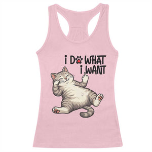 Cat Lover Racerback Tank Top Funny I Do What I Want TS12 Light Pink Print Your Wear