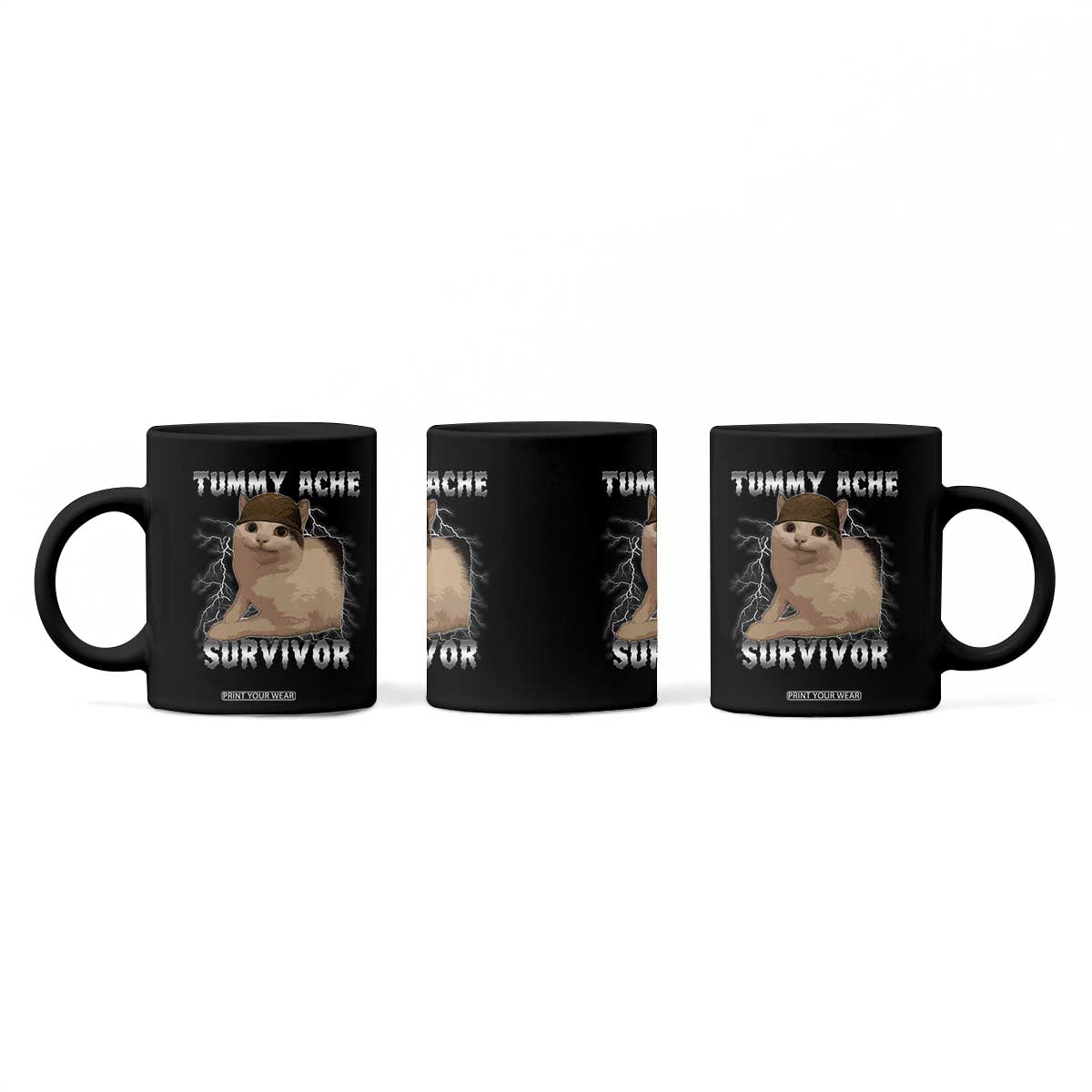 Tummy Ache Survivor Coffee Mug Cat Meme Humor Gift TS12 Print Your Wear