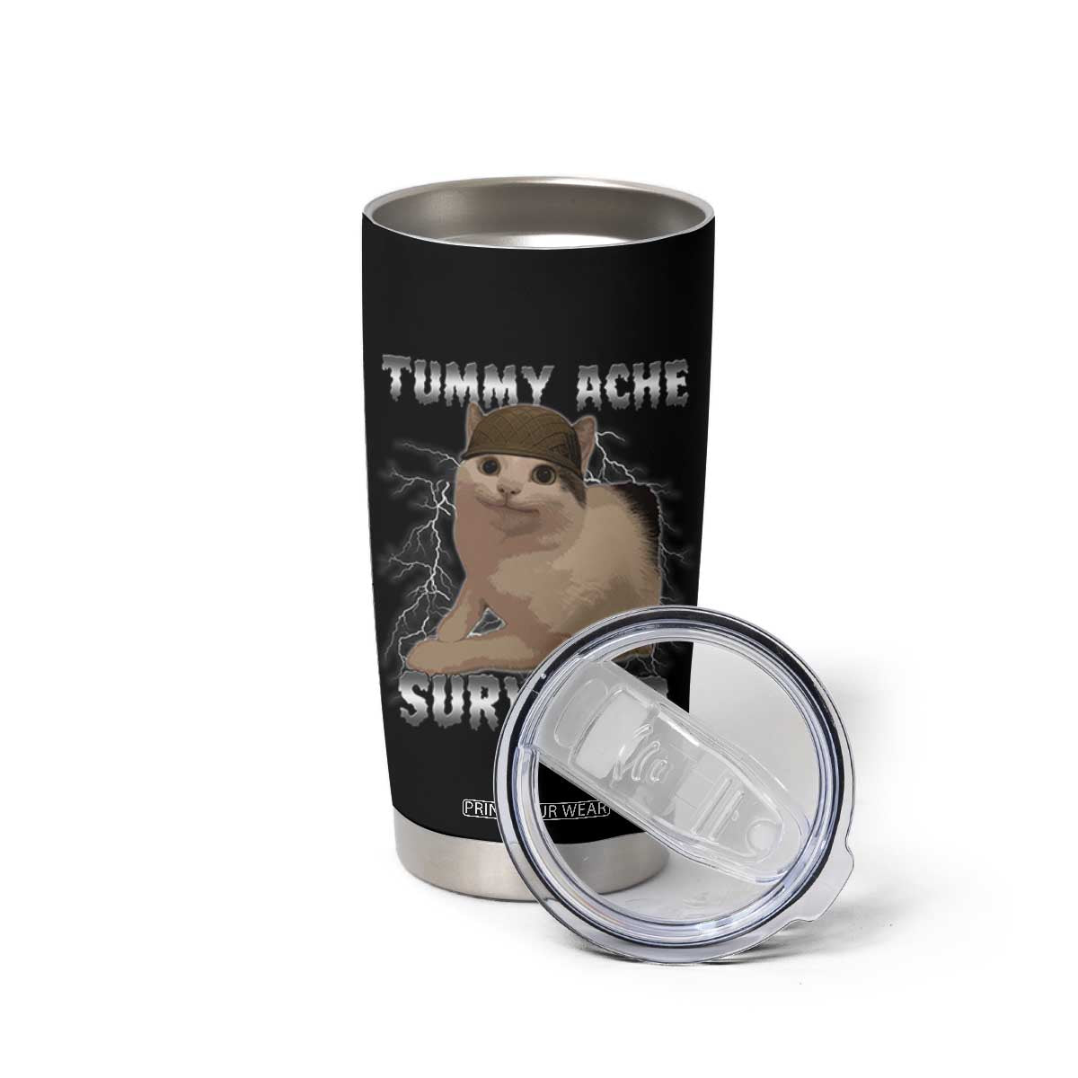 Tummy Ache Survivor Tumbler Cup Cat Meme Humor Gift TS12 Print Your Wear