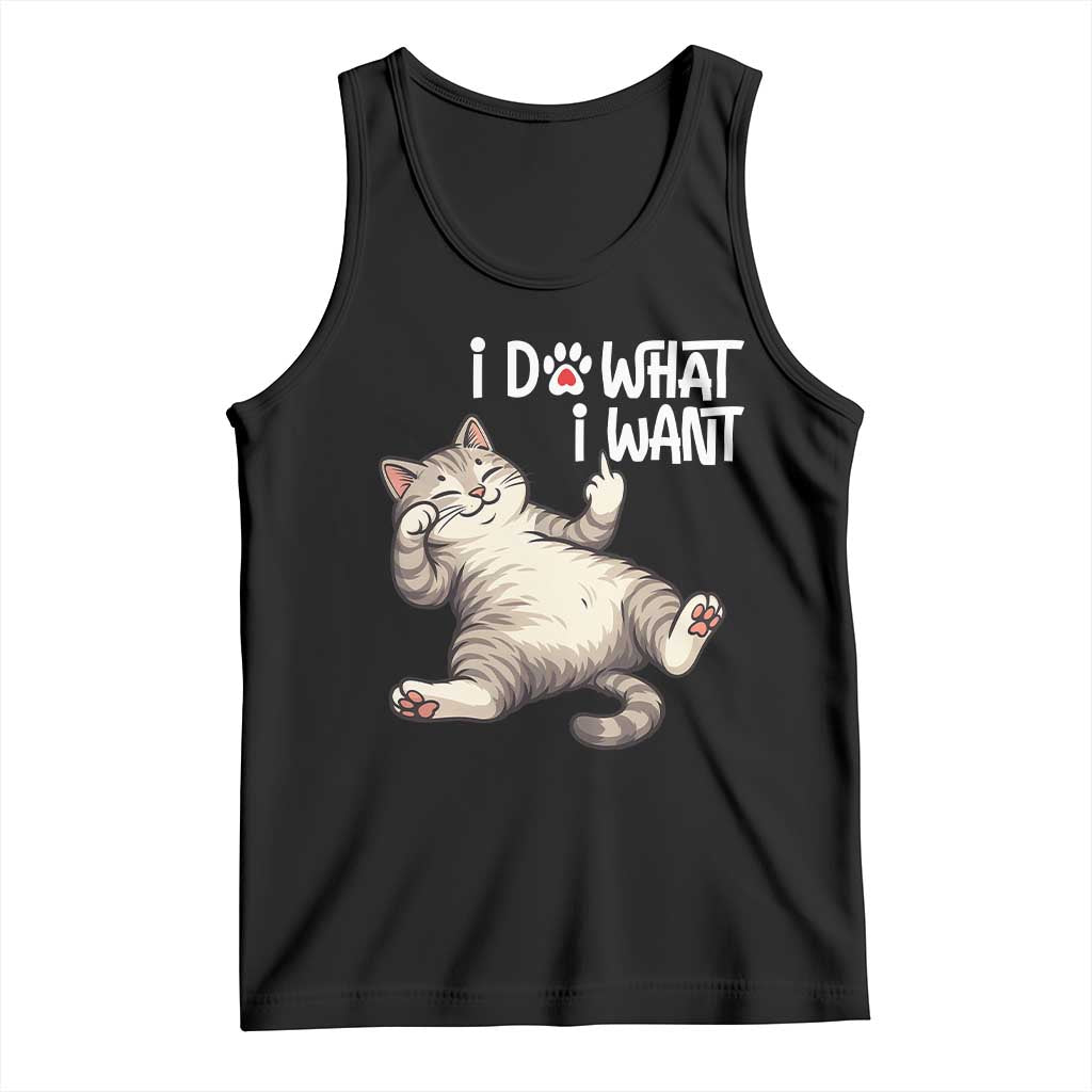 Funny Cat Tank Top I Do What I Want TS12 Black Print Your Wear