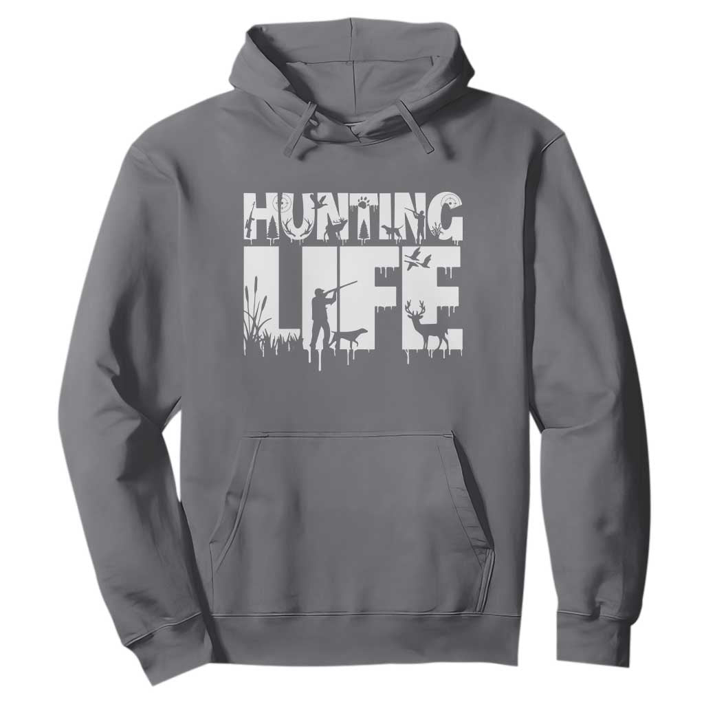 Hunting Life Hoodie Funny Hunter Gift TS12 Charcoal Print Your Wear