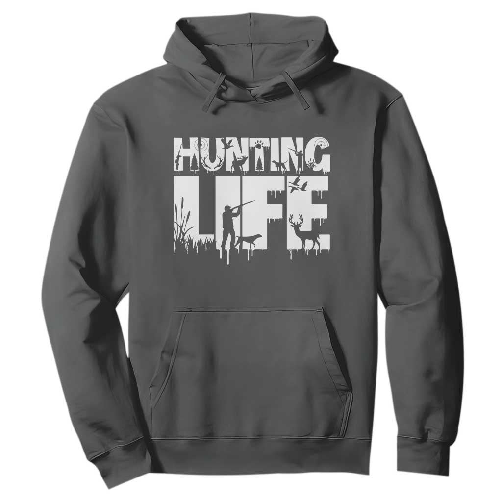 Hunting Life Hoodie Funny Hunter Gift TS12 Dark Heather Print Your Wear